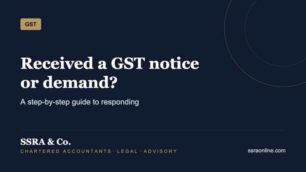 Received a GST notice or demand? – SSRA & Co.